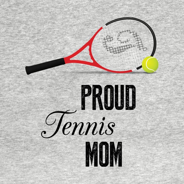 Proud Tennis Mom by teegear
